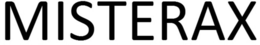 MISTERAX