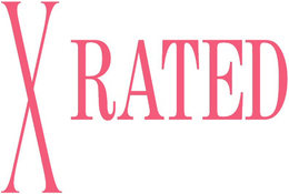 X RATED