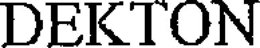 DEKTON