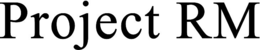 PROJECT RM