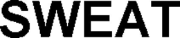 SWEAT