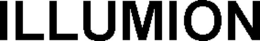 ILLUMION