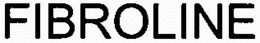 FIBROLINE