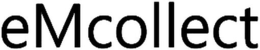 EMCOLLECT