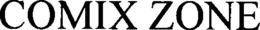 COMIX ZONE