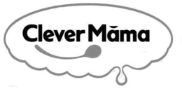 CLEVER MAMA