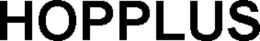 HOPPLUS