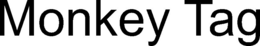 MONKEY TAG