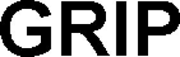 GRIP