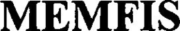 MEMFIS
