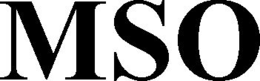MSO