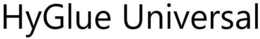HYGLUE UNIVERSAL