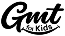 GMT FOR KIDS