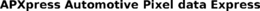 APXPRESS AUTOMOTIVE PIXEL DATA EXPRESS