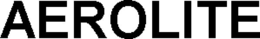 AEROLITE