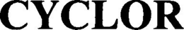 CYCLOR