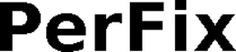 PERFIX