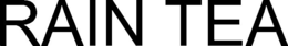 RAIN TEA trademark