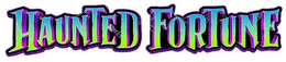 HAUNTED FORTUNE