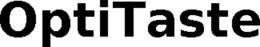 OPTITASTE