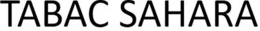 TABAC SAHARA