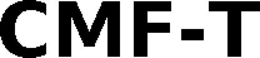 CMF-T
