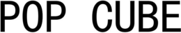 POP CUBE