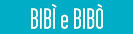 BIBÌ E BIBÒ