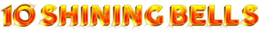 10 SHINING BELLS