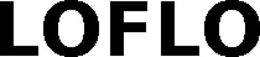 LOFLO