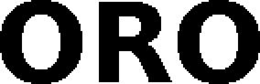 ORO