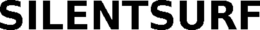 SILENTSURF