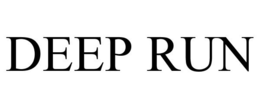 DEEP RUN