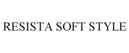RESISTA SOFT STYLE