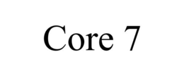 CORE 7