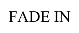 FADE IN