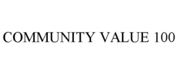 COMMUNITY VALUE 100