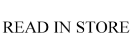 READ IN STORE