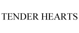 TENDER HEARTS