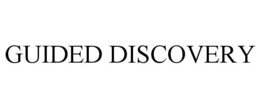 GUIDED DISCOVERY