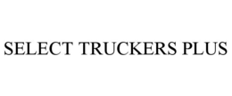 SELECT TRUCKERS PLUS
