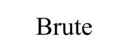 BRUTE