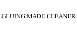 GLUING MADE CLEANER