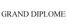 GRAND DIPLOME