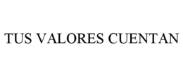 TUS VALORES CUENTAN