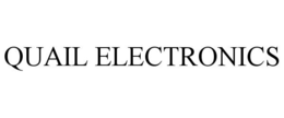 QUAIL ELECTRONICS
