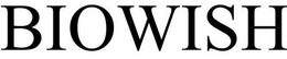 BIOWISH