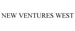 NEW VENTURES WEST