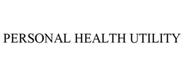 PERSONAL HEALTH UTILITY