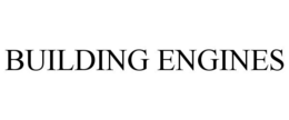 BUILDING ENGINES